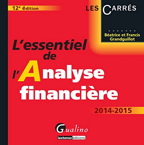 L'essentiel de l'analyse financière : 2014-2015