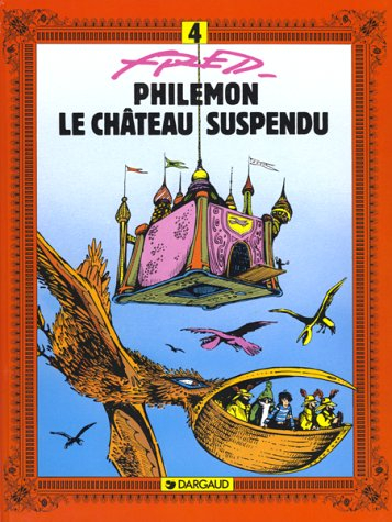 philémon, tome 4 : le château suspendu