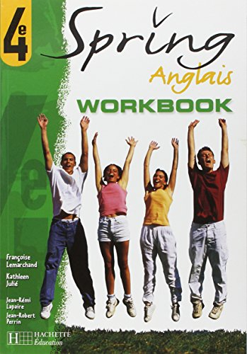 Spring anglais 4e, cycle central : workbook
