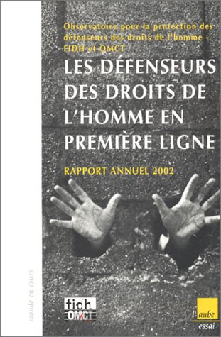 Rapport annuel 2002 sur les observateurs des droits de l'homme
