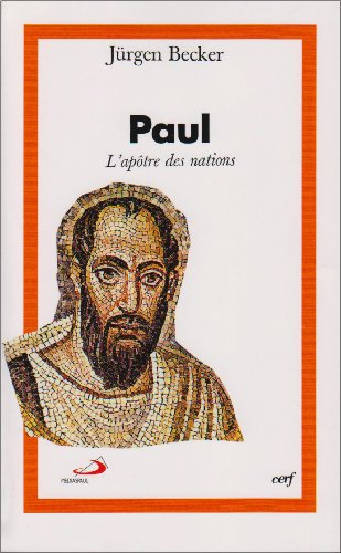 Paul : l'apôtre des nations
