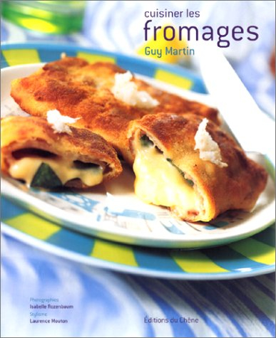 Cuisiner les fromages