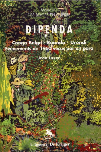 Dipenda 1960: Congo Belge - Ruanda - Urundi