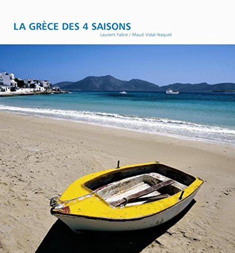 La Grèce des 4 saisons