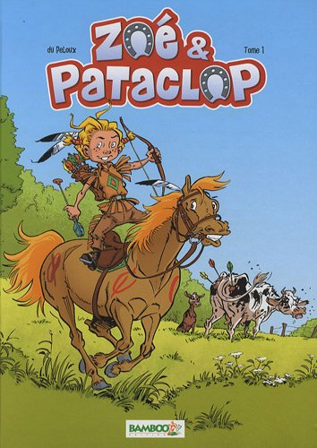 Zoé & Pataclop. Vol. 1