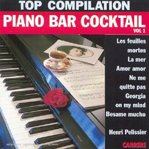 piano bar cocktail - cocktail pour deux - piano bar cocktail vol 1