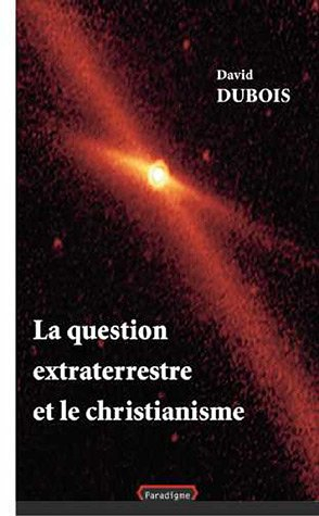 La question extraterrestre et le christianisme
