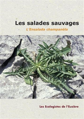 Les salades sauvages : l'ensalada champanèla