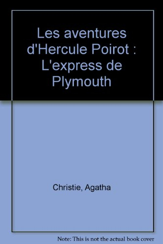 Les aventures d'Hercule Poirot. L'express de Plymouth