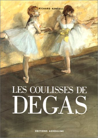 Les coulisses de Degas