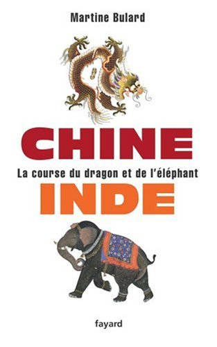Chine, Inde : la course du dragon et de l'éléphant
