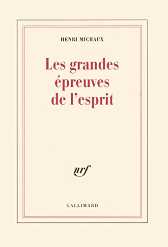 les grandes epreuves de l'esprit