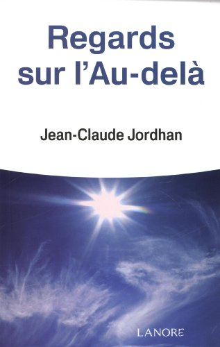 Regards sur l'au-delà