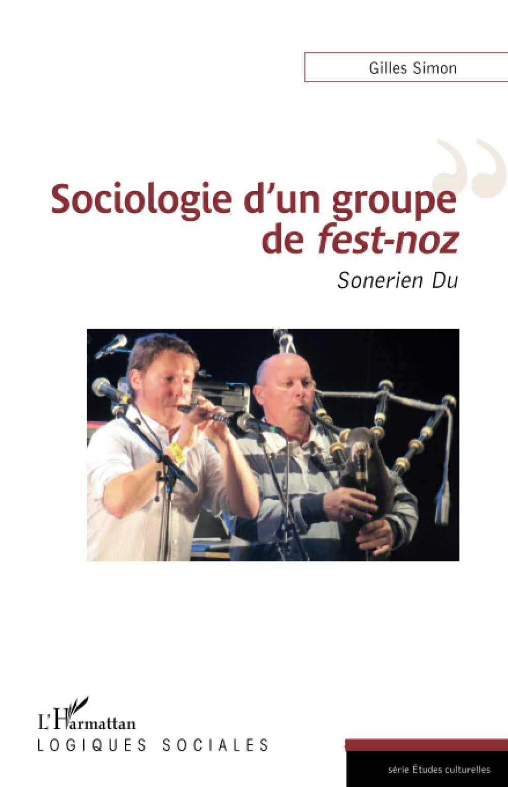 Sociologie d'un groupe de fest-noz : Sonerien Du