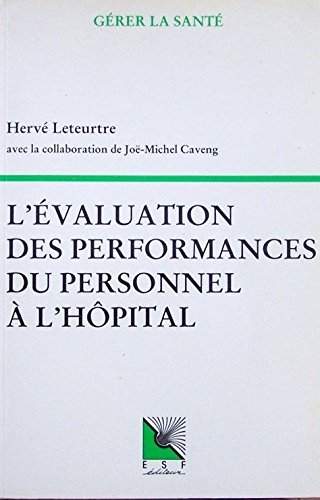 L'Evaluation des performances du personnel à l'hôpital