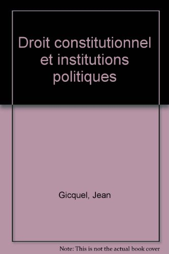 Droit constitutionnel et institutions politiques