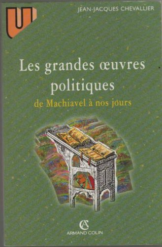 les grandes oeuvres politiques de machiavel a nos jours