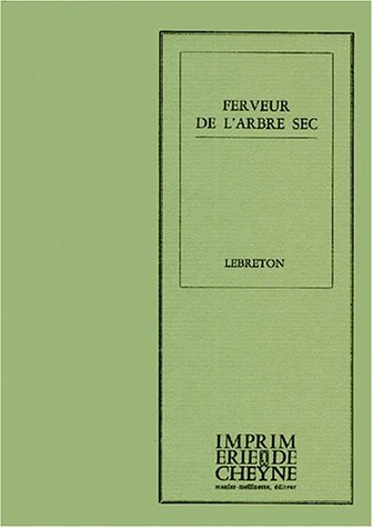 Ferveur de l'arbre sec