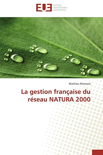 La gestion française du réseau NATURA 2000