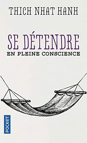 Se détendre en pleine conscience