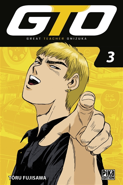 GTO (Great teacher Onizuka). Vol. 3