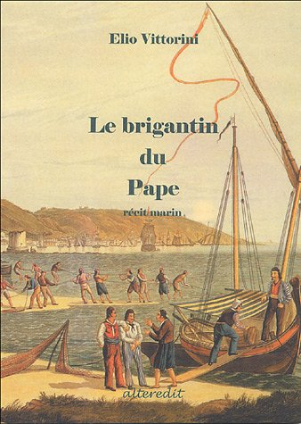 Le brigantin du Pape : récit marin