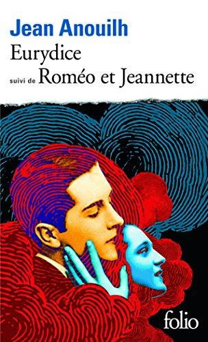 Eurydice. Roméo et Jeannette