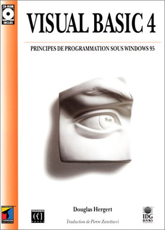 Visual Basic 4 : principes de programmation sous Windows 95