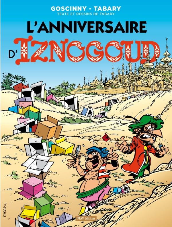 Iznogoud. Vol. 19. L'anniversaire d'Iznogoud