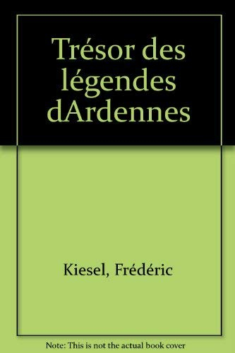 Trésor des légendes d'Ardennes