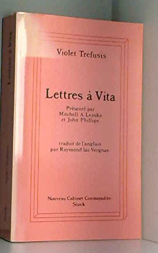 Lettres à Vita : les lettres de Violet Trefusis à Vita Sackville-West, 1910-1921