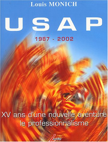 USAP, 1987-2002 : XV ans d'une nouvelle aventure : le professionnalisme
