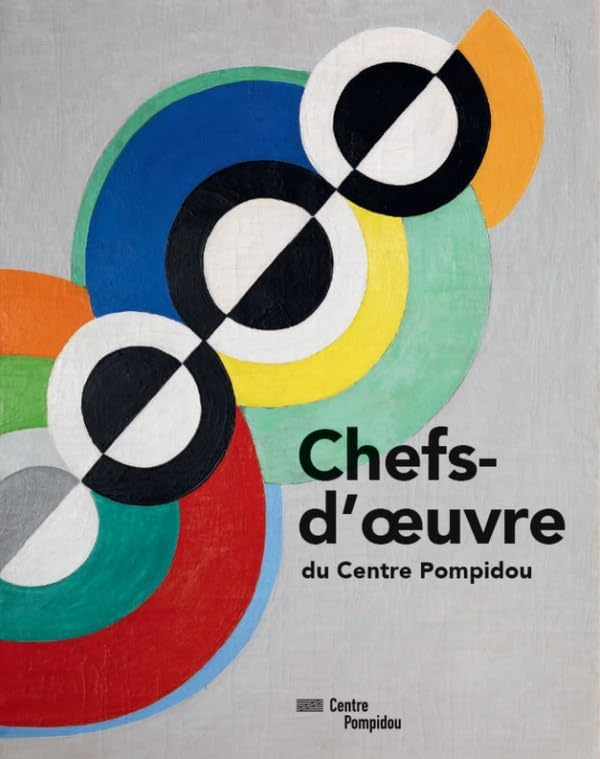 Chefs-d'oeuvre du Centre Pompidou