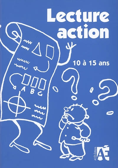 Lecture action : 70 situations pour développer des stratégies de lecture fonctionnelle chez les enfa