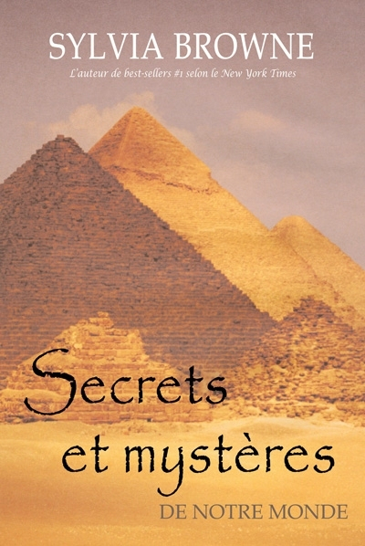 Secrets et mystères de notre monde