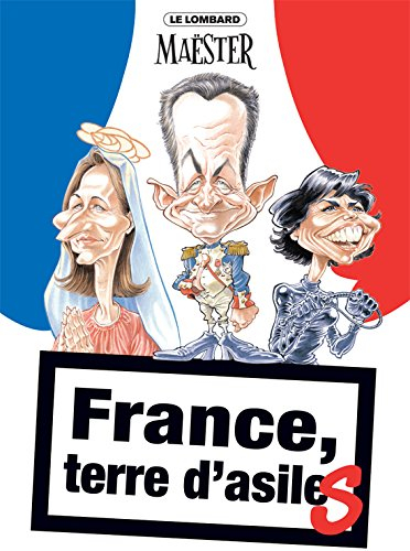 France, terre d'asile(s)