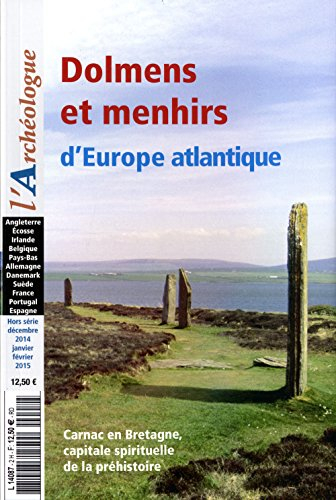 Archéologue (L'), hors série, n° 5. Dolmens et menhirs d'Europe