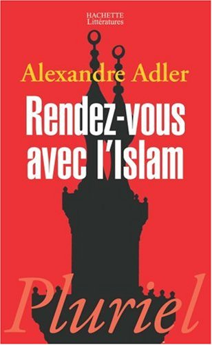 Rendez-vous avec l'Islam