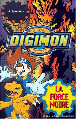 La force noire : Digimon