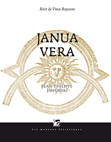 Janua Vera : récits du vieux royaume