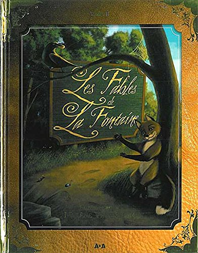 Les fables de La Fontaine, tome 1