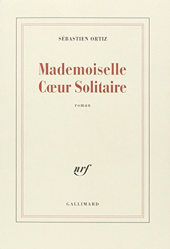 Mademoiselle Coeur Solitaire