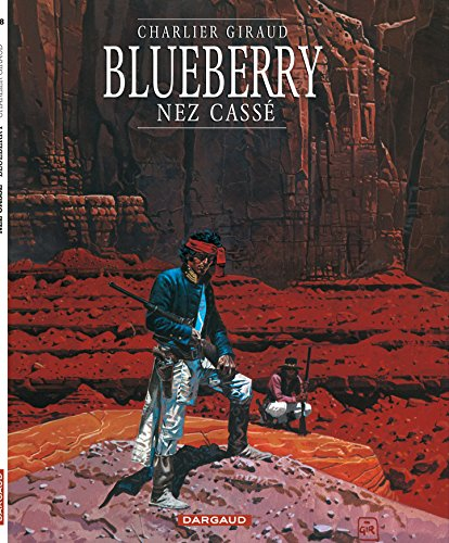 Blueberry. Vol. 18. Nez cassé