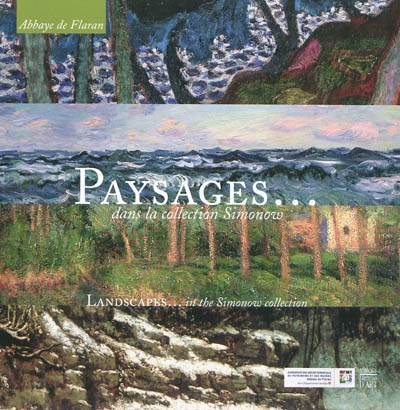 Paysages... dans la collection Simonow. Landscapes... in the Simonow collection