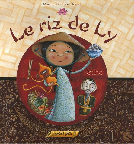 Le riz de Ly : faison danser les grains de riz !