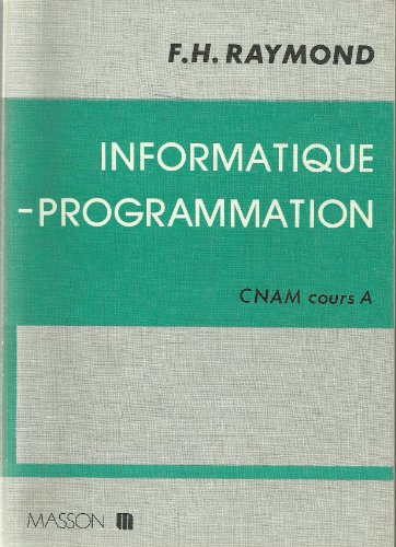 informatique-programmation : cnam, cours a (collection formation permanente)