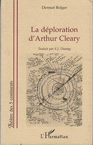 La déploration d'Arthur Cleary