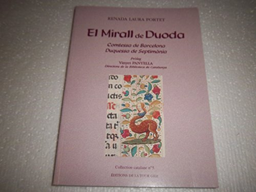 El mirall de Duoda : Comtessa de Barcelona, duquessa de Septimánia (Collection catalane)