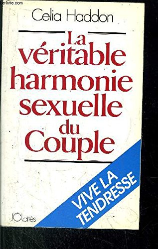 la véritable harmonie sexuelle du couple