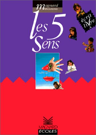 Les 5 sens : cycle 2